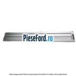 Oblon stanga model 3240 mm Ford Transit 2019-2023 2.0 EcoBlue 150 cp