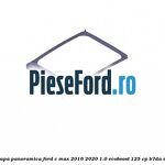 Obturator lumina trapa panoramica Ford C-Max 2016-2020 1.0 EcoBoost 125 cp