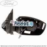 Oglinda dreapta cu incalzire si memorie Ford Galaxy 2007-2014 2.0 TDCi 140 cp