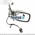 Oglinda dreapta reglaj electric capac primerizat Ford Fiesta 1996-2001 1.25 i 16V 75 cp