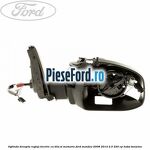 Oglinda dreapta reglaj electric cu BLIS si memorie Ford Mondeo 2008-2014 2.5 220 cp