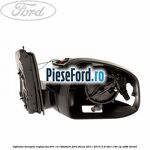 Oglinda dreapta reglaj electric cu rabatare Ford Focus 2011-2014 2.0 TDCi 140 cp