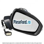 Oglinda dreapta reglaj electric cu rabatare Ford Mondeo 2019-2023 2.0 EcoBlue 190 cp