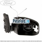 Oglinda dreapta reglaj electric Ford Focus 2014-2018 1.0 EcoBoost 100 cp M2DA, M2DB, M2DC, SFDA, SFDB benzina
