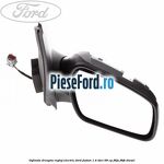 Oglinda dreapta reglaj electric Ford Fusion 1.4 TDCi 68 cp