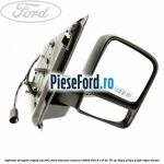 Oglinda dreapta reglaj electric Ford Tourneo Connect 2002-2014 1.8 Di 75 cp