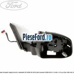 Oglinda dreapta reglaj electric rabatabil 02/2009-02/2010 Ford Mondeo 2008-2014 1.6 TDCi 115 cp
