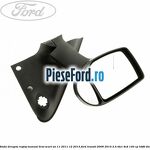 Oglinda dreapta reglaj manual brat scurt an 11/2011-12/2013 Ford Transit 2006-2014 2.4 TDCi 4x4 140 cp