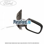 Oglinda dreapta reglaj manual capac negru Ford Fusion 1.6 TDCi 90 cp