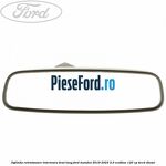 Oglinda retrovizoare interioara brat lung Ford Mondeo 2019-2023 2.0 EcoBlue 120 cp