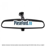 Oglinda retrovizoare interioara optiune senzor ploaie Ford Kuga 2019-2023 2.5 FHEV 190 cp