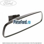 Oglinda retrovizoare pentru echipare cu senzor de ploaie Ford Fusion 1.6 TDCi 90 cp