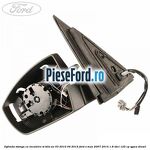 Oglinda stanga cu incalzire si BLIS an 03/2010-04/2015 Ford S-Max 2007-2014 1.8 TDCi 125 cp