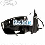 Oglinda stanga reglaj electric cu optiune lampa inferioara Ford Galaxy 2007-2014 2.0 145 cp
