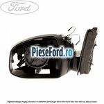 Oglinda stanga reglaj electric cu rabatare Ford Kuga 2013-2016 2.0 TDCi 4x4 140 cp