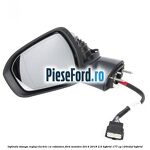 Oglinda stanga reglaj electric cu rabatare Ford Mondeo 2014-2018 2.0 Hybrid 177 cp