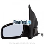 Oglinda stanga reglaj electric Ford Fusion 1.3 60 cp