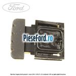 Opritor hayon Ford Grand C-Max 2011-2015 1.6 EcoBoost 150 cp