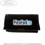 Organizator textil scule Ford Focus 2004-2007 1.6 TDCi 109 cp G8DA, G8DB, G8DD, G8DE, G8DF diesel
