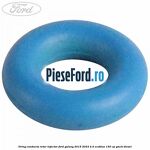 Oring conducta retur injector Ford Galaxy 2015-2023 2.0 EcoBlue 150 cp