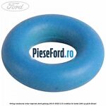 Oring conducta retur injector Ford Galaxy 2015-2023 2.0 EcoBlue Bi-Turbo 240 cp YLCB diesel