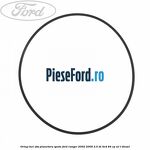 Oring inel ABS planetara spate Ford Ranger 2002-2006 2.5 TD 4x4 84 cp