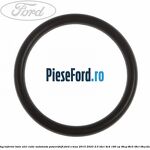 Oring inferior baie ulei cutie automata Powershift Ford S-Max 2015-2023 2.0 TDCi 4x4 180 cp T8CG, T8CH, T8CI, T8CJ diesel