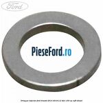 Oring pe injector Ford Transit 2014-2018 2.2 TDCi 155 cp CVF5 diesel