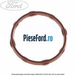 Oring sorb pompa ulei Ford Ranger 2006-2012 2.5 TDCi 4x4 143 cp WLAA diesel