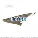 Ornament aripa dreapta fata cromat Ford Focus 2011-2014 1.0 EcoBoost 100 cp