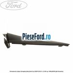 Ornament aripa dreapta fata Ford Ka 2009-2016 1.2 69 cp
