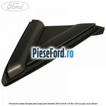 Ornament aripa dreapta fata negru Ford Mondeo 2014-2018 1.5 TDCi 120 cp