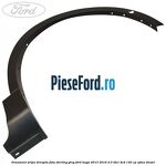 Ornament aripa dreapta fata sterling grey Ford Kuga 2013-2016 2.0 TDCi 4x4 140 cp