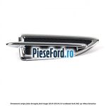Ornament aripa fata dreapta Ford Kuga 2016-2018 2.0 EcoBoost 4x4 242 cp