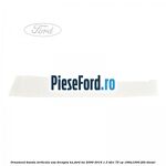 Ornament banda verticala usa dreapta KA Ford Ka 2009-2016 1.3 TDCi 75 cp 169A1000, FD4 diesel