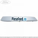 Ornament bara fata stanga fara DRL an 03/2010-04/2015 Ford S-Max 2007-2014 2.0 EcoBoost 203 cp