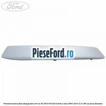 Ornament bara fata stanga fara DRL an 03/2010-04/2015 Ford S-Max 2007-2014 2.3 160 cp