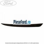 Ornament bara fata superior stanga Ford Focus 2008-2011 2.5 RS 305 cp