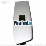 Ornament buton actionare geam electric dreapta spate Ford Ranger 2006-2012 3.0 TDCi 4x4 156 cp