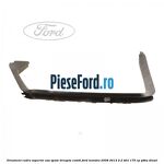 Ornament cadru superior usa spate dreapta combi Ford Mondeo 2008-2014 2.2 TDCi 175 cp