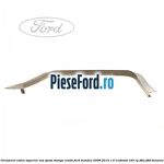 Ornament cadru superior usa spate stanga combi Ford Mondeo 2008-2014 1.6 EcoBoost 160 cp