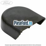 Ornament capac piulita brat stergator Ford Mondeo 2014-2018 2.5 149 cp