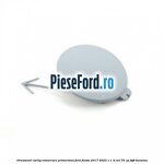 Ornament carlig remorcare primerizat Ford Fiesta 2017-2023 1.1 Ti-VCT 75 cp