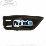 Ornament catadioptru stanga model ST Ford Fiesta 2002-2005 ST150 150 cp