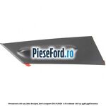 Ornament colt usa fata dreapta Ford EcoSport 2019-2023 1.0 EcoBoost 140 cp