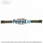 Ornament cromat grila radiator centru Ford Ranger 2016-2020 2.2 TDCi 4x4 160 cp