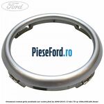Ornament cromat grila ventilatie aer centru Ford Ka 2009-2016 1.3 TDCi 75 cp 169A1000, FD4 diesel