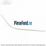 Ornament cromat inferior geam custode stanga Ford S-Max 2007-2014 1.6 EcoBoost 160 cp