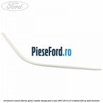 Ornament cromat inferior geam custode stanga Ford S-Max 2007-2014 2.0 EcoBoost 240 cp