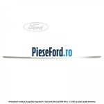 Ornament cromat prag fata logo Ford 3 usi Ford Focus 2008-2011 1.4 80 cp